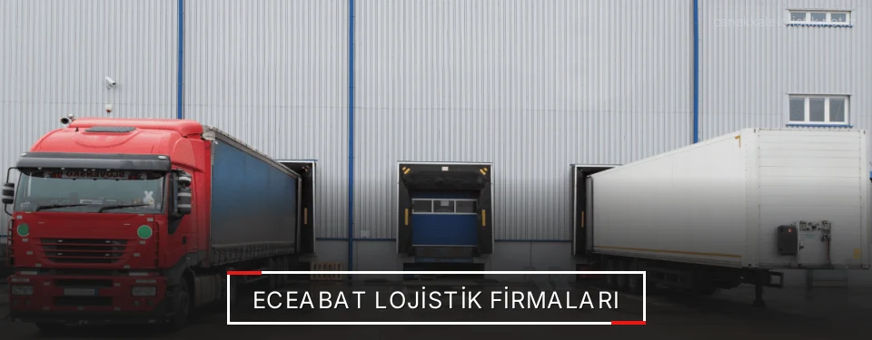 Eceabat Lojistik Taşımacılık