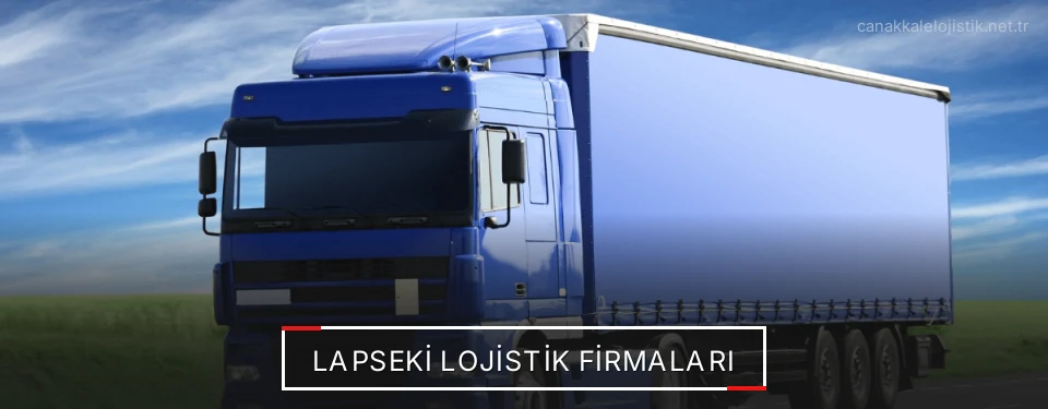 Lapseki Lojistik Taşımacılık